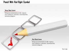 Stock Photo Pencil With Red Right Symbol PowerPoint Slide Stock Photo Pencil With Red Right Symbol PowerPoint Slide