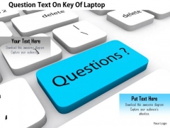Stock Photo Question Text On Key Of Laptop PowerPoint Slide Stock Photo Question Text On Key Of Laptop PowerPoint Slide