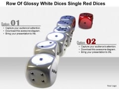 Stock Photo Row Of Glossy White Dices Single Red Dices PowerPoint Slide