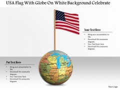 Stock Photo Usa Flag On Globe For Success PowerPoint Slide Stock Photo Usa Flag On Globe For Success PowerPoint Slide