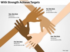 Strength Achieve Targets Ppt Constructing Business Plan PowerPoint Slides Strength Achieve Targets Ppt Constructing Business Plan PowerPoint Slides