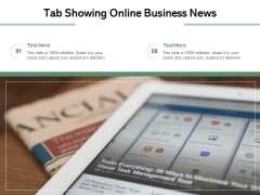 Tab Showing Online Business News Ppt PowerPoint Presentation Infographic Template Maker PDF Tab Showing Online Business News Ppt PowerPoint Presentation Infographic Template Maker PDF