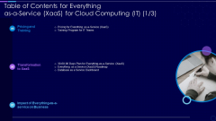Table Of Contents For Everything As A Service Xaas For Cloud Computing IT Teams Graphics PDF