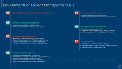 Table Of Contents Key Elements Of Project Management IT Graphics PDF