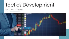 Tactics Development Organizational Performance Ppt PowerPoint Presentation Complete Deck With Slides Tactics Development Organizational Performance Ppt PowerPoint Presentation Complete Deck With Slides