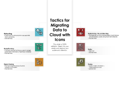 Tactics For Migrating Data To Cloud With Icons Ppt PowerPoint Presentation File Summary PDF Tactics For Migrating Data To Cloud With Icons Ppt PowerPoint Presentation File Summary PDF