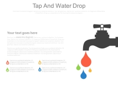 Tap With Water Drops Diagram Powerpoint Slides