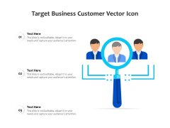 Target Business Customer Vector Icon Ppt PowerPoint Presentation File Icons PDF Target Business Customer Vector Icon Ppt PowerPoint Presentation File Icons PDF