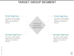 Target Group Segment Ppt PowerPoint Presentation Background Images Target Group Segment Ppt PowerPoint Presentation Background Images