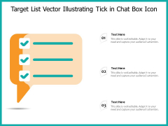 Target List Vector Illustrating Tick In Chat Box Icon Ppt PowerPoint Presentation File Smartart PDF