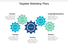 Targeted Marketing Plans Ppt PowerPoint Presentation Icon Mockup