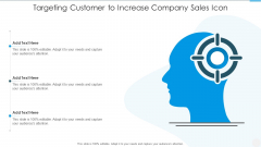 Targeting Customer To Increase Company Sales Icon Graphics PDF