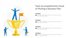 Team Accomplishments Visual Of Pitching A Business Plan Ppt PowerPoint Presentation File Vector PDF Team Accomplishments Visual Of Pitching A Business Plan Ppt PowerPoint Presentation File Vector PDF