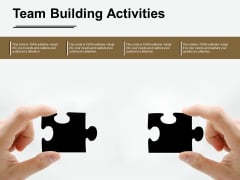 Team Building Activities Ppt PowerPoint Presentation Model Tips Team Building Activities Ppt PowerPoint Presentation Model Tips
