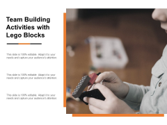 Team Building Activities With Lego Blocks Ppt Powerpoint Presentation Icon Slide