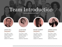 Team Introduction Ppt PowerPoint Presentation Pictures Slide Team Introduction Ppt PowerPoint Presentation Pictures Slide