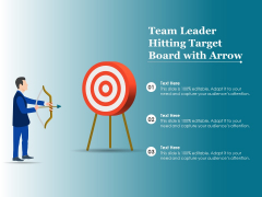Team Leader Hitting Target Board With Arrow Ppt PowerPoint Presentation Slides Demonstration Team Leader Hitting Target Board With Arrow Ppt PowerPoint Presentation Slides Demonstration