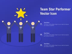 Team Star Performer Vector Icon Ppt PowerPoint Presentation Ideas PDF Team Star Performer Vector Icon Ppt PowerPoint Presentation Ideas PDF
