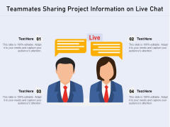 Teammates Sharing Project Information On Live Chat Ppt PowerPoint Presentation Inspiration Summary PDF