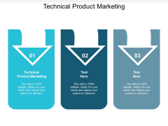 Technical Product Marketing Ppt PowerPoint Presentation Show Inspiration Cpb