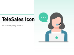 Telesales Icon Customers Process Ppt PowerPoint Presentation Complete Deck Telesales Icon Customers Process Ppt PowerPoint Presentation Complete Deck