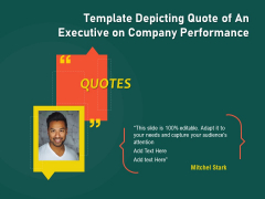 Template Depicting Quote Of An Executive On Company Performance Ppt PowerPoint Presentation File Portfolio PDF Template Depicting Quote Of An Executive On Company Performance Ppt PowerPoint Presentation File Portfolio PDF