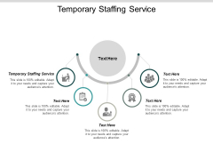 Temporary Staffing Service Ppt PowerPoint Presentation Ideas Outfit Cpb