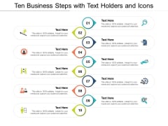 Ten Business Steps With Text Holders And Icons Ppt PowerPoint Presentation Infographics Example Ten Business Steps With Text Holders And Icons Ppt PowerPoint Presentation Infographics Example