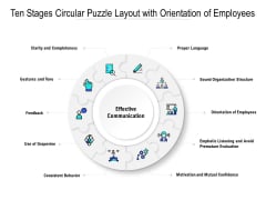 Ten Stages Circular Puzzle Layout With Orientation Of Employees Ppt PowerPoint Presentation Show Portfolio