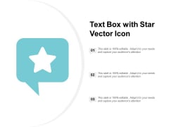 Text Box With Star Vector Icon Ppt PowerPoint Presentation Outline Layout Text Box With Star Vector Icon Ppt PowerPoint Presentation Outline Layout