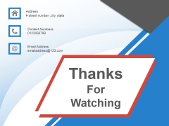 Thanks For Watching Ppt PowerPoint Presentation Templates