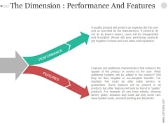 The Dimension Performance And Features Ppt PowerPoint Presentation Inspiration