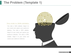The Problem Template 1 Ppt PowerPoint Presentation Guide The Problem Template 1 Ppt PowerPoint Presentation Guide
