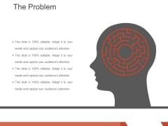 The Problem Template 1 Ppt PowerPoint Presentation Infographics Background The Problem Template 1 Ppt PowerPoint Presentation Infographics Background