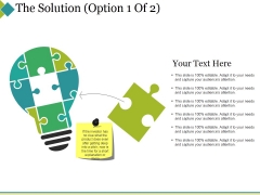 The Solution Template 1 Ppt PowerPoint Presentation File Formats The Solution Template 1 Ppt PowerPoint Presentation File Formats