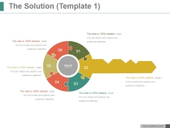 The Solution Template 1 Ppt PowerPoint Presentation Slide The Solution Template 1 Ppt PowerPoint Presentation Slide