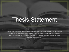 Thesis Statement Ppt PowerPoint Presentation Styles Graphics Template Thesis Statement Ppt PowerPoint Presentation Styles Graphics Template