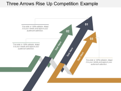 Three Arrows Rise Up Competition Example Ppt PowerPoint Presentation Infographics Ideas Three Arrows Rise Up Competition Example Ppt PowerPoint Presentation Infographics Ideas