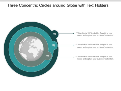 Three Concentric Circles Around Globe With Text Holders Ppt Powerpoint Presentation Gallery Deck Three Concentric Circles Around Globe With Text Holders Ppt Powerpoint Presentation Gallery Deck