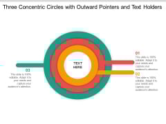 Three Concentric Circles With Outward Pointers And Text Holders Ppt Powerpoint Presentation File Gridlines Three Concentric Circles With Outward Pointers And Text Holders Ppt Powerpoint Presentation File Gridlines