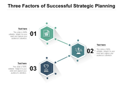 Three Factors Of Successful Strategic Planning Ppt PowerPoint Presentation File Microsoft PDF Three Factors Of Successful Strategic Planning Ppt PowerPoint Presentation File Microsoft PDF