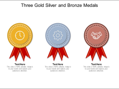 Three Gold Silver And Bronze Medals Ppt PowerPoint Presentation Ideas Guidelines Three Gold Silver And Bronze Medals Ppt PowerPoint Presentation Ideas Guidelines