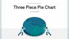 Three Piece Pie Chart Measures Business Ppt PowerPoint Presentation Complete Deck With Slides Three Piece Pie Chart Measures Business Ppt PowerPoint Presentation Complete Deck With Slides