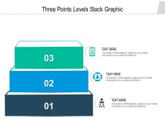 Three Points Levels Stack Graphic Ppt PowerPoint Presentation Ideas Visuals PDF Three Points Levels Stack Graphic Ppt PowerPoint Presentation Ideas Visuals PDF