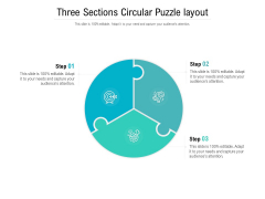 Three Sections Circular Puzzle Layout Ppt PowerPoint Presentation Inspiration Maker Three Sections Circular Puzzle Layout Ppt PowerPoint Presentation Inspiration Maker