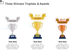 Three Winners Trophies And Awards Ppt PowerPoint Presentation Show Layout Three Winners Trophies And Awards Ppt PowerPoint Presentation Show Layout