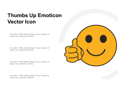 Thumbs Up Emoticon Vector Icon Ppt PowerPoint Presentation Pictures Example Thumbs Up Emoticon Vector Icon Ppt PowerPoint Presentation Pictures Example