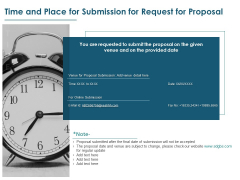 Time And Place For Submission For Request For Proposal Ppt PowerPoint Presentation Summary Backgrounds Time And Place For Submission For Request For Proposal Ppt PowerPoint Presentation Summary Backgrounds