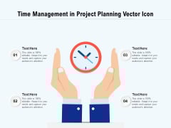 Time Management In Project Planning Vector Icon Ppt PowerPoint Presentation File Outfit PDF Time Management In Project Planning Vector Icon Ppt PowerPoint Presentation File Outfit PDF