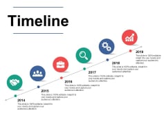 Timeline Ppt PowerPoint Presentation Infographic Template Layout